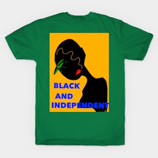 Black And Independent T-Shirt